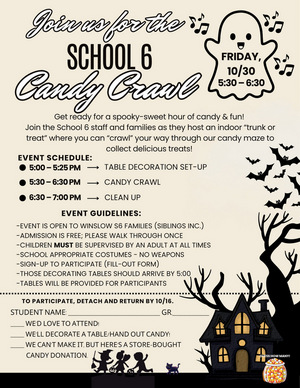 School 6 Candy Crawl- Trunk or Treat 